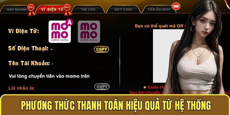 Phương thức thanh toán hiệu quả từ hệ thống