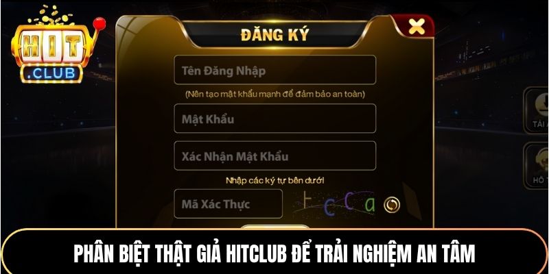 Phân Biệt Thật Giả Hitclub - Bí Kíp Cho Trải Nghiệm Trọn Vẹn 1 Phân biệt thật giả Hitclub để trải nghiệm an tâm