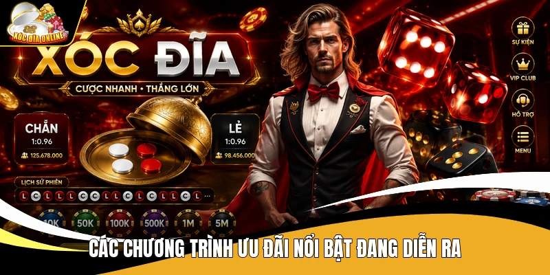 Xóc Đĩa - Trang Cá Cược Xóc Đĩa Online Ăn Tiền Uy Tín Top #1 Việt Nam 37 Các chương trình ưu đãi Xóc Đĩa nổi bật đang diễn ra